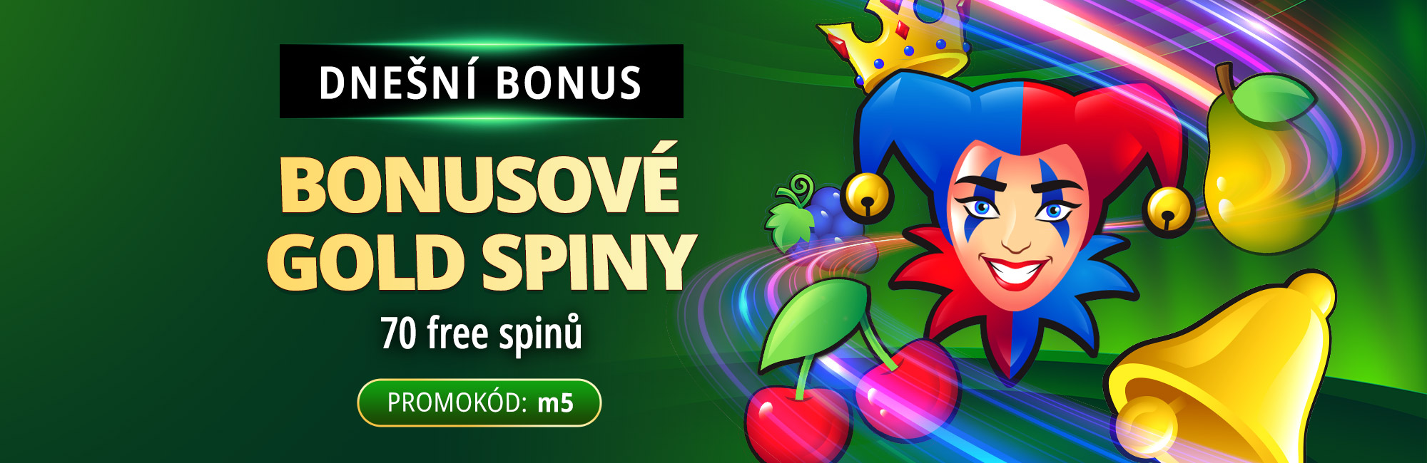 Bonusové gold spiny 14.8.2026
