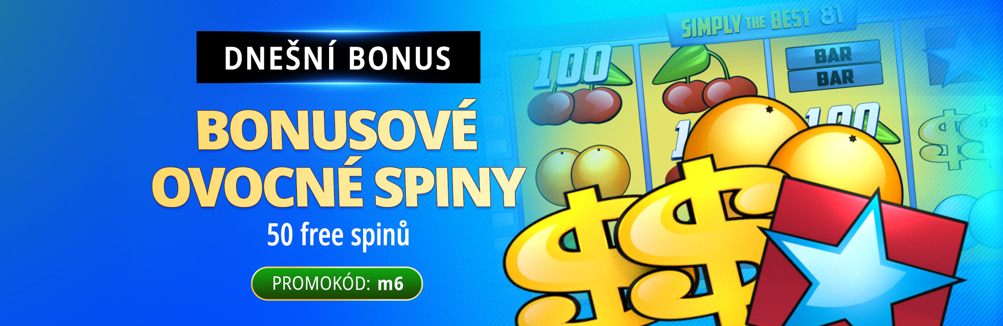 Bonusové ovocné spiny 15.8.2026