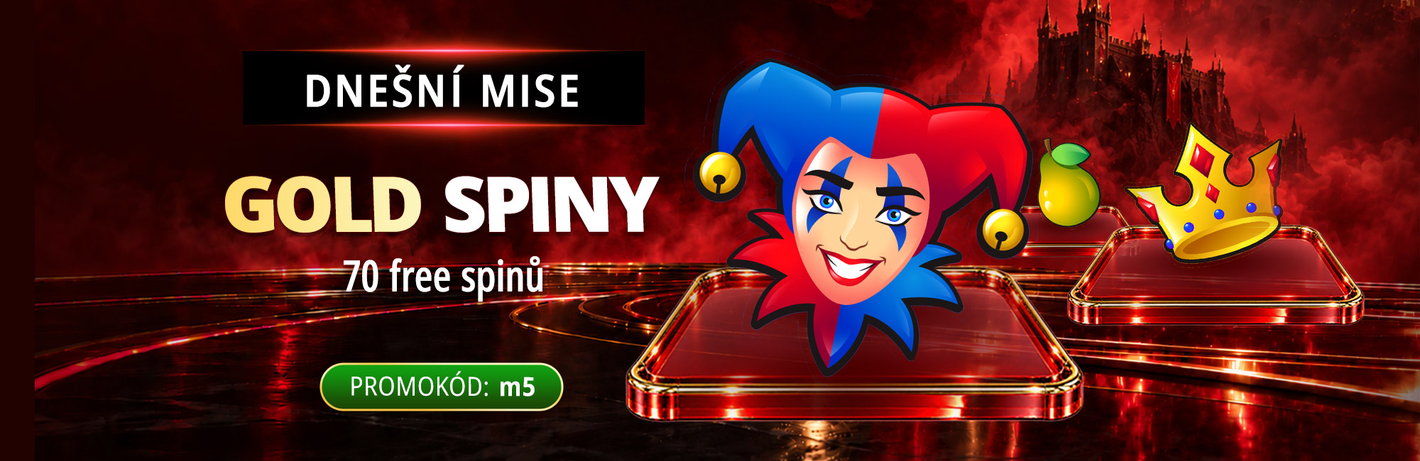 Dnešní mise: gold spiny